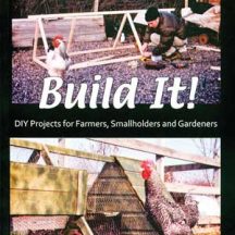 Build It! DIY Projects for Farmers, Smallholders and Gardeners cover.